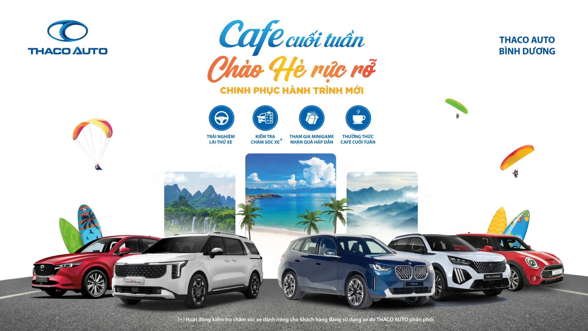 TRẢI NGHIỆM HÈ RỰC RỠ CÙNG THACO AUTO BÌNH DƯƠNG VỚI NHIỀU HOẠT ĐỘNG HẤP DẪN