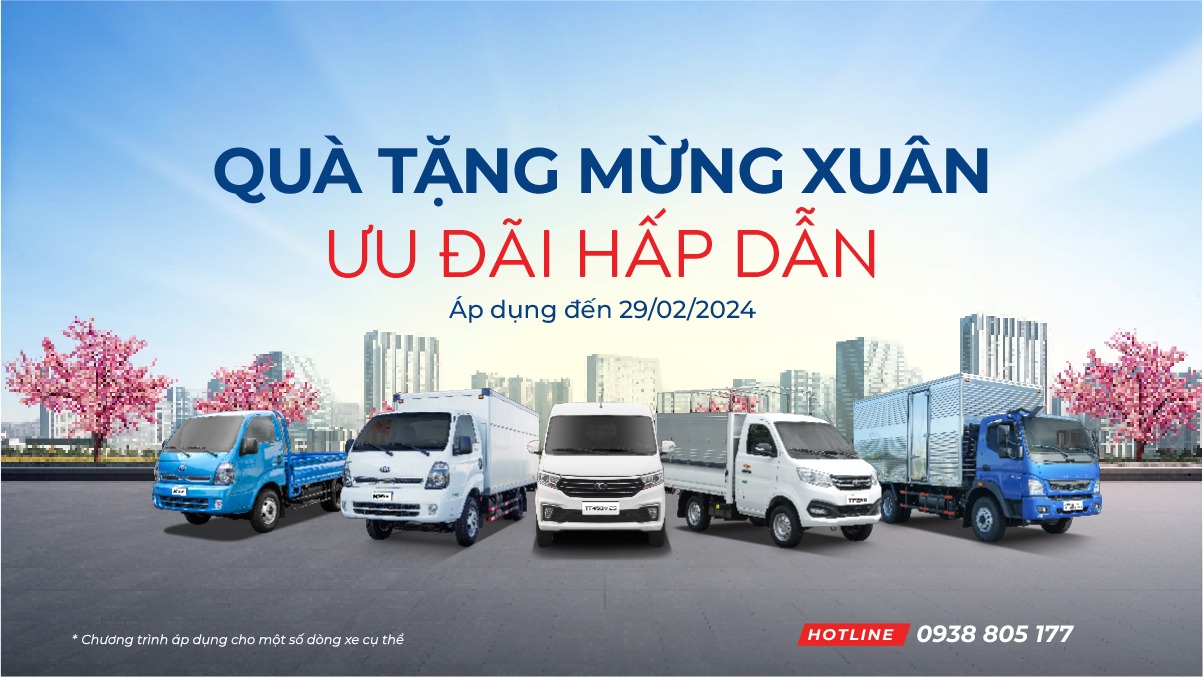 Chương trình ưu đãi đặc biệt khi mua xe tải nhân dịp đầu Xuân Giáp Thìn 2024