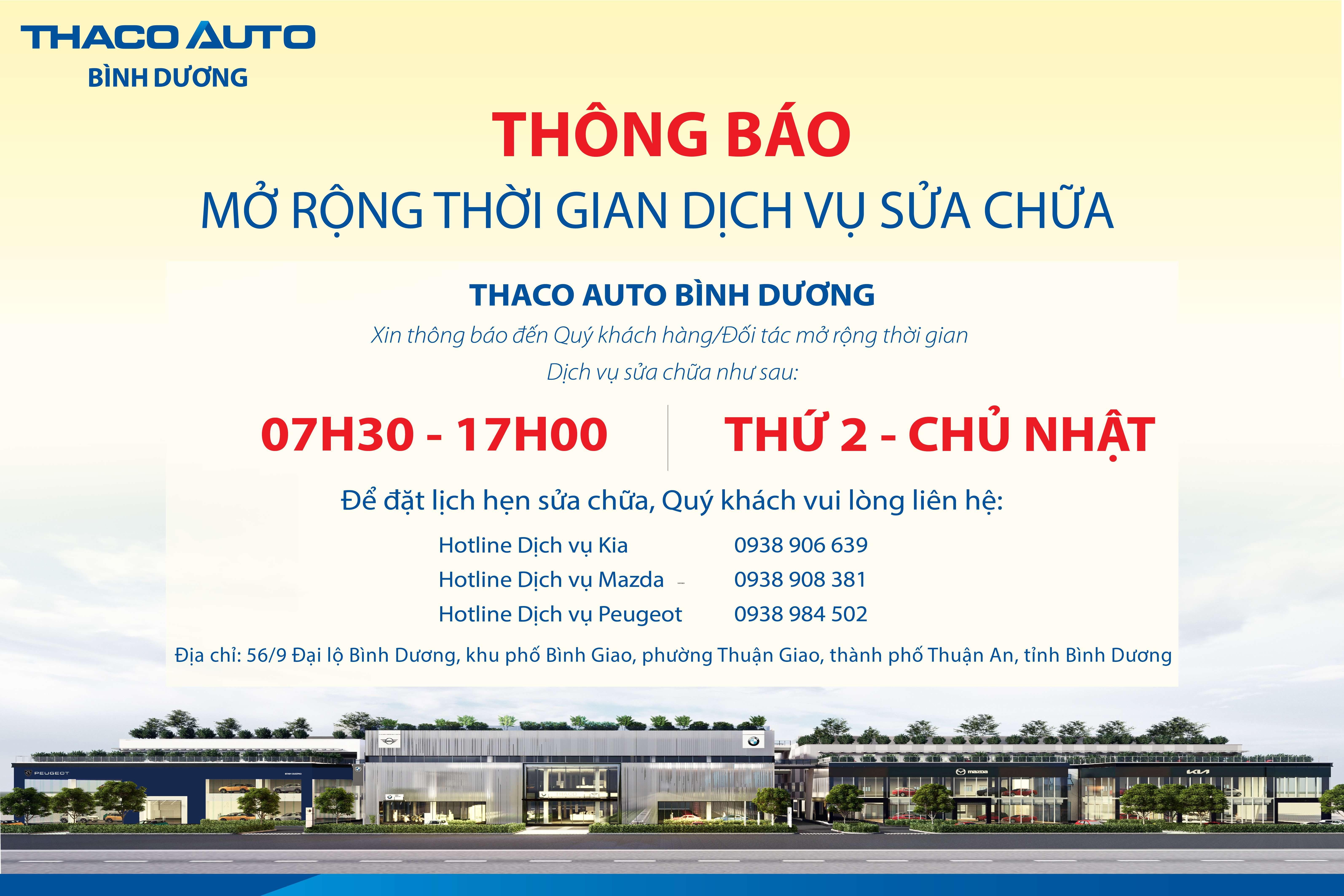 THACO AUTO BÌNH DƯƠNG MỞ RỘNG KHUNG GIỜ PHỤC VỤ KHÁCH HÀNG